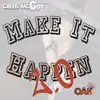 Caleb Mccoy - Make It Happen 2.0 - Single